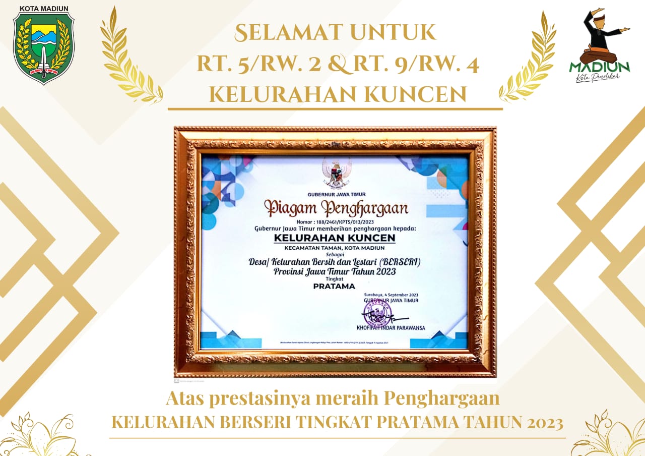 Selamat Untuk RT. 5/RW. 2 & RT. 9/RW. 4 Kelurahan Kuncen Atas prestasinya meraih penghargaan Kelurahan Berseri tingkat Pratama Tahun 2023